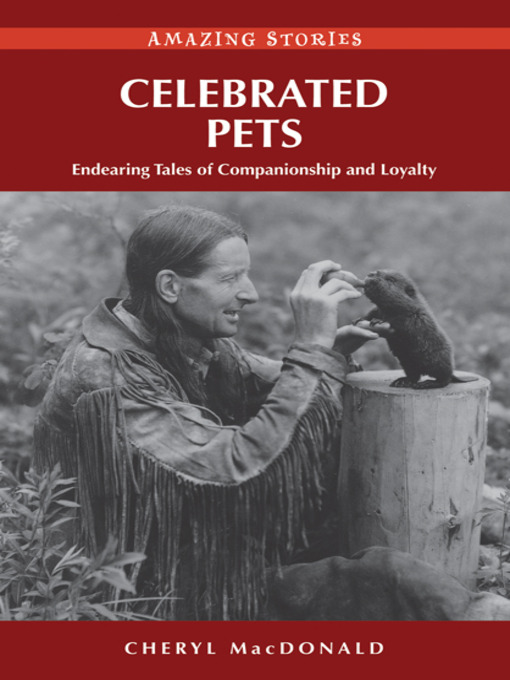 Title details for Celebrated Pets by Cheryl MacDonald - Available